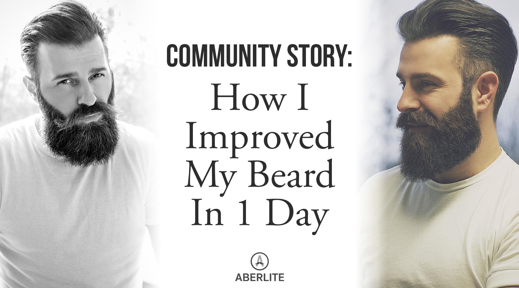 How I Improved My Beard in 1 Day
