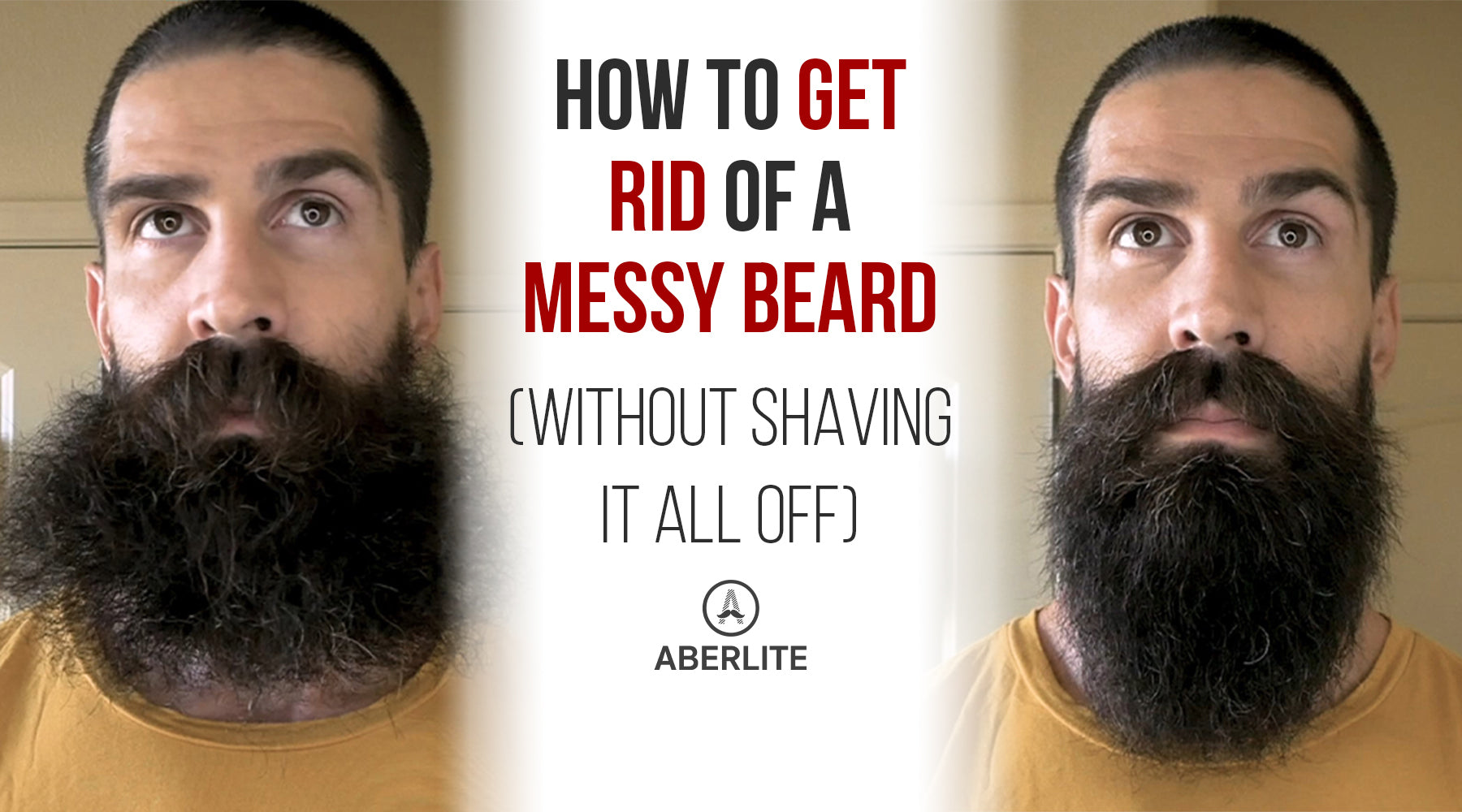 How To Get Rid Of A Messy Beard (Without Shaving It All Off)