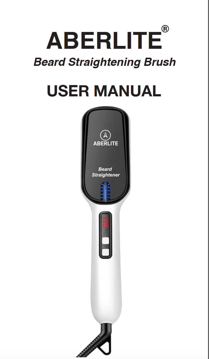 Aberlite MAX - Beard & Hair Straightener - User Manual