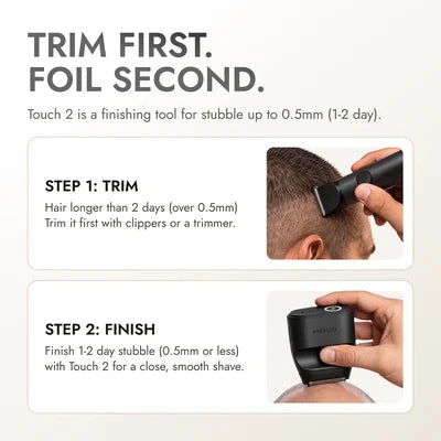 Trim first, then finish with Touch 2